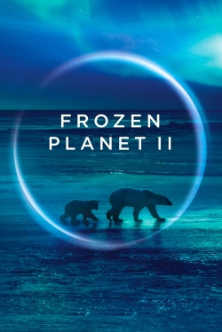 Watch Free Frozen Planet II Movies HD Online Soap2Day Site