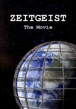 Watch Free Zeitgeist Movies HD Online Soap2Day Site