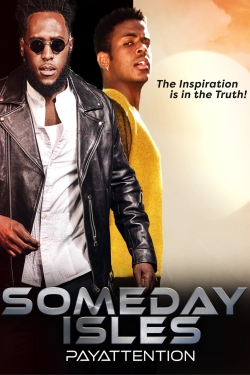 Watch Free Someday Isles Movies HD Online Soap2Day Site