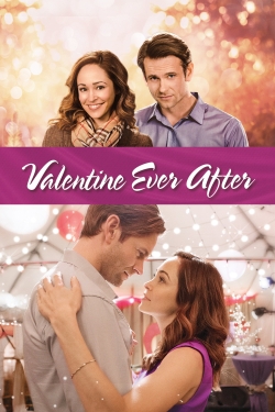 Watch Free Valentine Ever After Movies HD Online Soap2Day Site