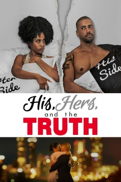 Watch Free His, Hers and the Truth Movies HD Online Soap2Day Site