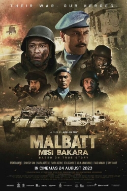 Watch Free Malbatt: Misi Bakara Movies HD Online Soap2Day Site