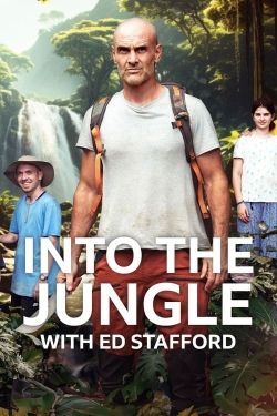 Watch Free Into The Jungle With Ed Stafford Movies HD Online Soap2Day Site