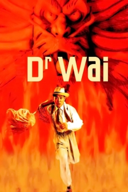 Watch Free Dr. Wai in the Scriptures with No Words Movies HD Online Soap2Day Site