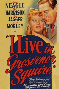 Watch Free I Live in Grosvenor Square Movies HD Online Soap2Day Site