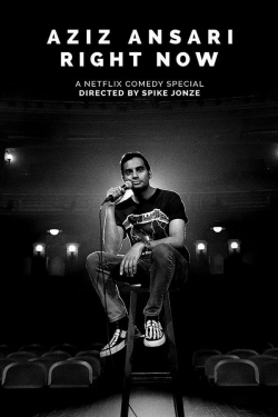 Watch Free Aziz Ansari: Right Now Movies HD Online Soap2Day Site