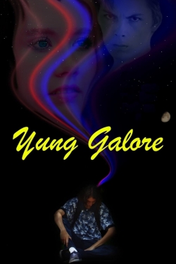 Watch Free Yung Galore Movies HD Online Soap2Day Site