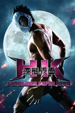 Watch Free HK: Forbidden Super Hero Movies HD Online Soap2Day Site