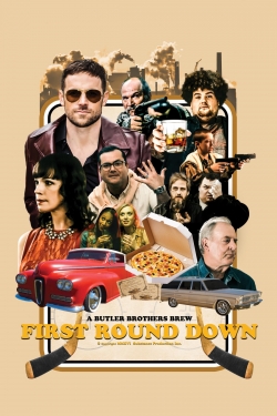 Watch Free First Round Down Movies HD Online Soap2Day Site