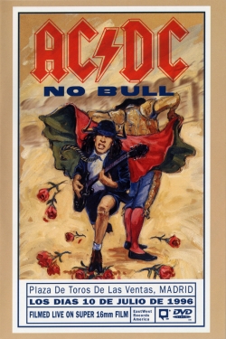 Watch Free AC/DC: No Bull Movies HD Online Soap2Day Site