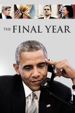 Watch Free The Final Year Movies HD Online Soap2Day Site