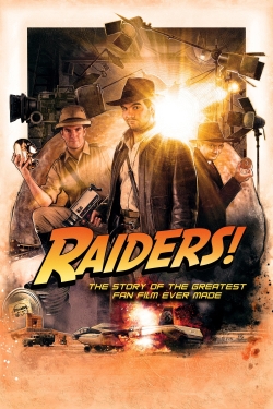 Watch Free Raiders!: The Story of the Greatest Fan Film Ever Made Movies HD Online Soap2Day Site