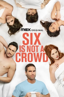 Watch Free Six Is Not a Crowd Movies HD Online Soap2Day Site