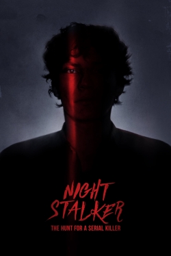 Watch Free Night Stalker: The Hunt For a Serial Killer Movies HD Online Soap2Day Site