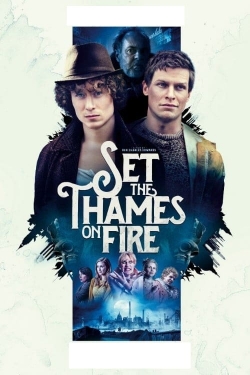 Watch Free Set the Thames on Fire Movies HD Online Soap2Day Site