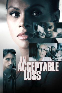 Watch Free An Acceptable Loss Movies HD Online Soap2Day Site