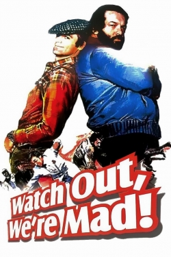 Watch Free Watch Out, We're Mad Movies HD Online Soap2Day Site