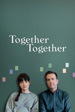 Watch Free Together Together Movies HD Online Soap2Day Site