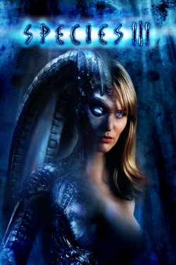 Watch Free Species III Movies HD Online Soap2Day Site