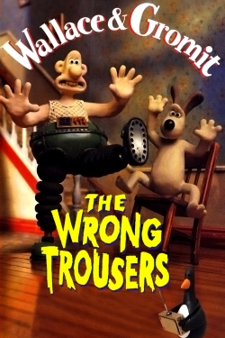 Watch Free The Wrong Trousers Movies HD Online Soap2Day Site