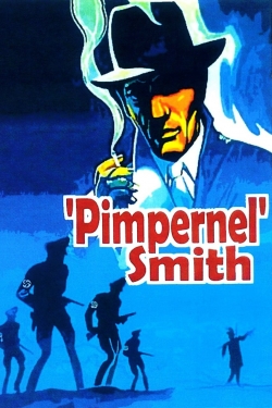 Watch Free 'Pimpernel' Smith Movies HD Online Soap2Day Site