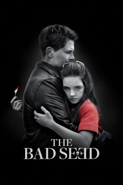 Watch Free The Bad Seed Movies HD Online Soap2Day Site