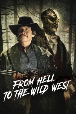 Watch Free From Hell to the Wild West Movies HD Online Soap2Day Site