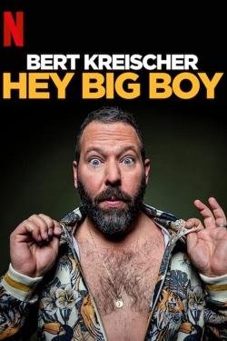 Watch Free Bert Kreischer: Hey Big Boy Movies HD Online Soap2Day Site