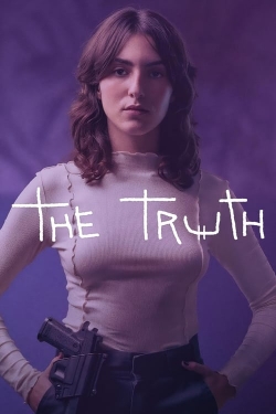 Watch Free The Truth Movies HD Online Soap2Day Site