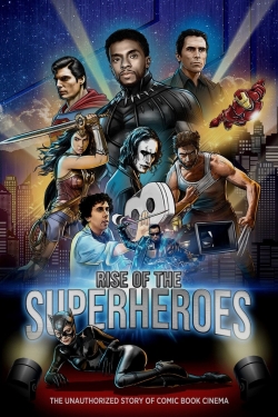 Watch Free Rise of the Superheroes Movies HD Online Soap2Day Site