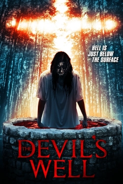 Watch Free The Devil's Well Movies HD Online Soap2Day Site