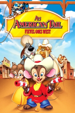 Watch Free An American Tail: Fievel Goes West Movies HD Online Soap2Day Site