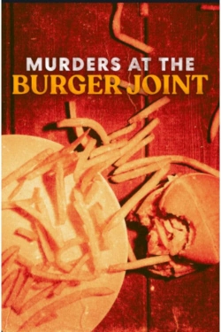 Watch Free Murders at the Burger Joint Movies HD Online Soap2Day Site