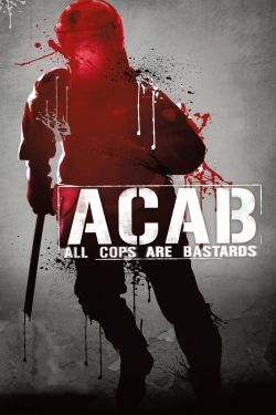 Watch Free ACAB - All Cops Are Bastards Movies HD Online Soap2Day Site