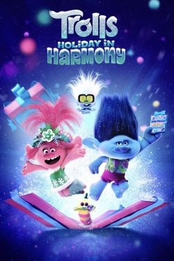 Watch Free Trolls Holiday in Harmony Movies HD Online Soap2Day Site