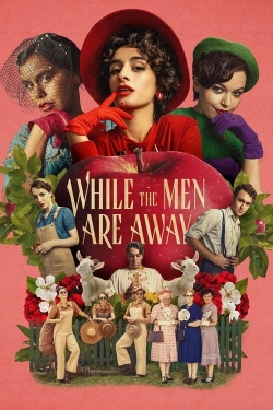 Watch Free While the Men are Away Movies HD Online Soap2Day Site