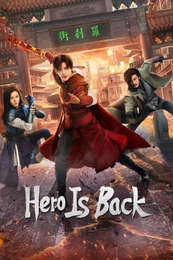 Watch Free Hero Is Back Movies HD Online Soap2Day Site