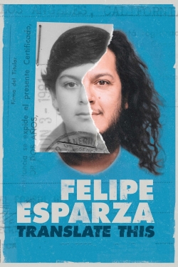 Watch Free Felipe Esparza: Translate This Movies HD Online Soap2Day Site