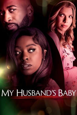 Watch Free My Husband's Baby Movies HD Online Soap2Day Site