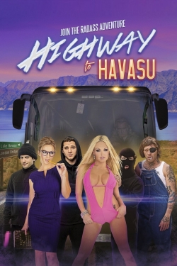 Watch Free Highway to Havasu Movies HD Online Soap2Day Site