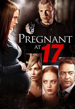 Watch Free Pregnant At 17 Movies HD Online Soap2Day Site