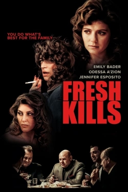 Watch Free Fresh Kills Movies HD Online Soap2Day Site