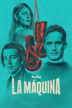 Watch Free La Maquina Movies HD Online Soap2Day Site