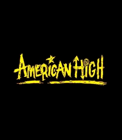 Watch Free American High Movies HD Online Soap2Day Site