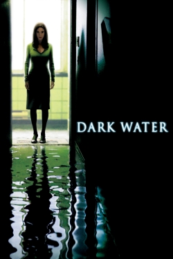 Watch Free Dark Water Movies HD Online Soap2Day Site