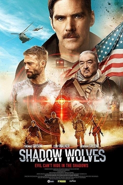 Watch Free Shadow Wolves Movies HD Online Soap2Day Site