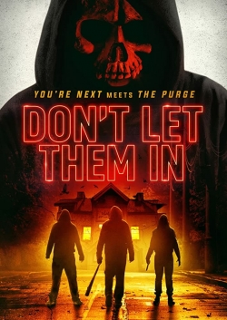 Watch Free Don't Let Them In Movies HD Online Soap2Day Site