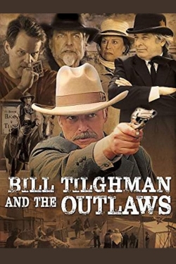 Watch Free Bill Tilghman and the Outlaws Movies HD Online Soap2Day Site