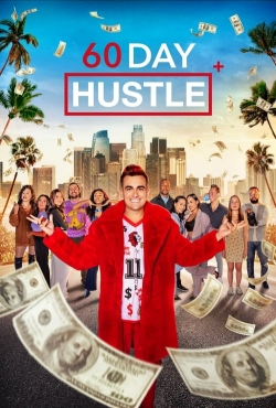 Watch Free 60 Day Hustle Movies HD Online Soap2Day Site