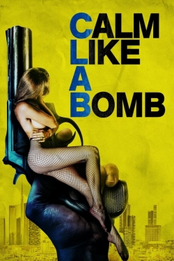 Watch Free Calm Like a Bomb Movies HD Online Soap2Day Site